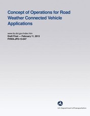 Concept of Operations for Road Weather Connected Vehicle Applications