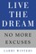 Live the Dream