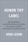 Honor Thy Label
