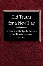 Old Truths for a New Day
