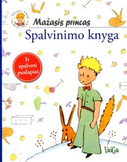 Mažasis princas. Spalvinimo knyga