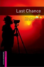 Oxford Bookworms Library: Last Chance