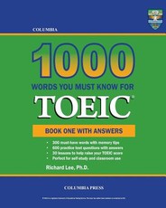 Columbia 1000 Words You Must Know for TOEIC