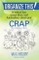 Organize This! Practical Tips, Green Ideas, and Ruminations About Your CRAP
