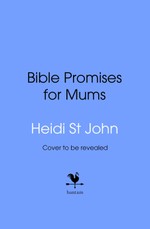 Bible Promises for Mums
