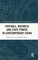 Football, Business and State Power in Contemporary China