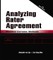 Analyzing Rater Agreement