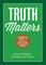 Truth Matters