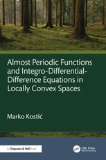 Almost Periodic Functions and Integro-Differential-Difference Equations in Locally Convex Spaces