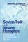 Services Trade in the Western Hemisphere