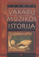 Trumpa Vakarų muzikos istorija