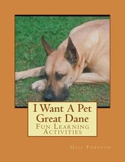 I Want A Pet Great Dane