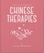 The Little Book of Ancient Chinese Therapies