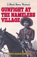 Gunfight at Nameless Village