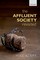 The Affluent Society Revisited