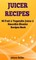 Juicer Recipes
