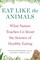 Eat Like the Animals