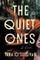 The Quiet Ones