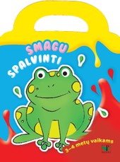 Smagu spalvinti. 3-4 metų vaikams