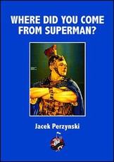 Where Do You Come from Superman