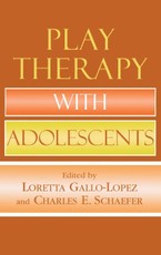 Play Therapy with Adolescents