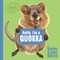 Hello, I'm a Quokka (Meet the Wild Things, Book 3)