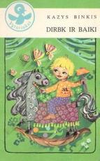 Dirbk ir baiki (1977)