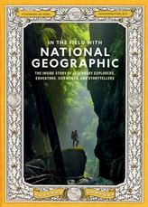 In the Field with National Geographic