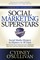 Social Marketing Superstars