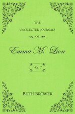 The Unselected Journals of Emma M. Lion