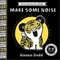 First Stories for Baby: Make Some Noise (3-6 months)