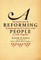 A Reforming People