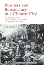 Business and Bureaucracy in a Chinese City