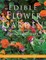 The Edible Flower Garden