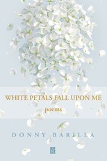 White Petals Fall Upon Me
