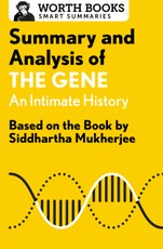 Summary and Analysis of The Gene: An Intimate History