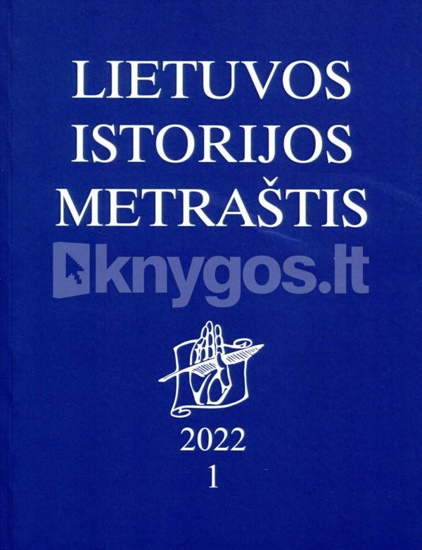 Lietuvos istorijos metraštis 2022 Knygos.lt