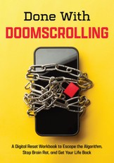 Done with Doomscrolling