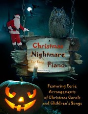 Christmas Nightmare for Easy Piano