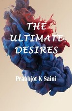 The Ultimate Desires