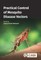 Practical Control of Mosquitoes as Disease Vectors