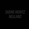 Sabine Moritz: Neuland