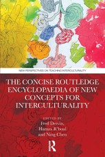 The Concise Routledge Encyclopaedia of New Concepts for Interculturality