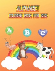 Alphabet Coloring Book For Kids