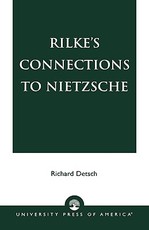 Rilke's Connections to Nietzsche