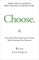 Choose