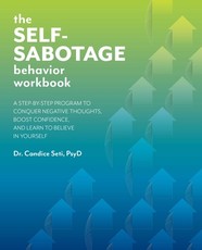 The Self-Sabotage Behavior Workbook
