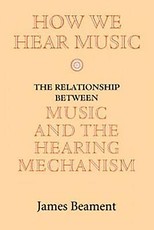 How We Hear Music