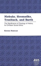 Niebuhr, Hromadka, Troeltsch, and Barth