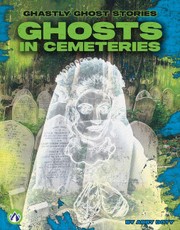 Ghosts in Cemeteries